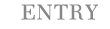 エントリー